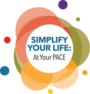 Colorful circles around the text Simplify your life: At your PACE make up the logo for 2024 National PACE Month.